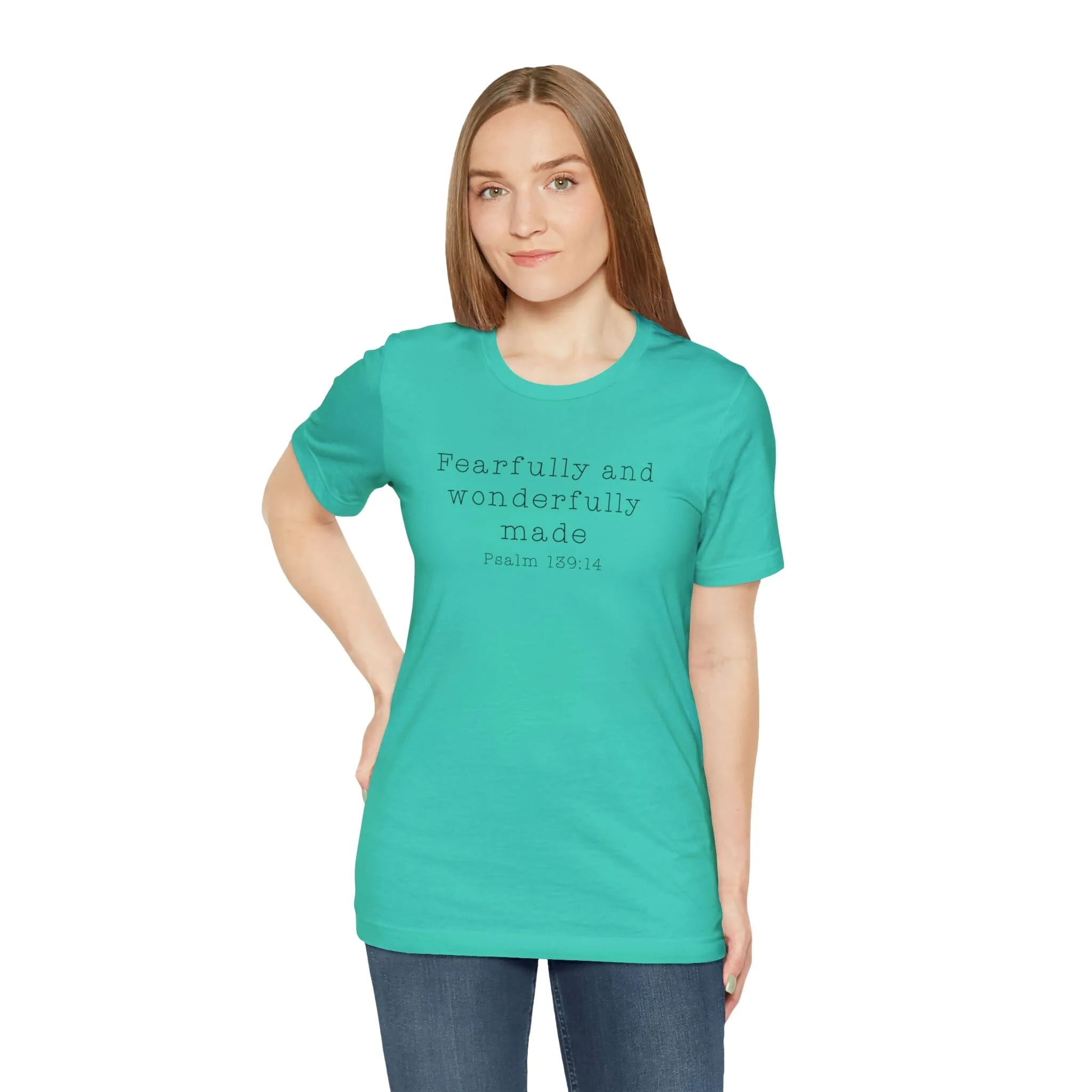 "Fearfully and Wonderfully Made" Bella Canvas Unisex Jersey Short Sleeve Tee