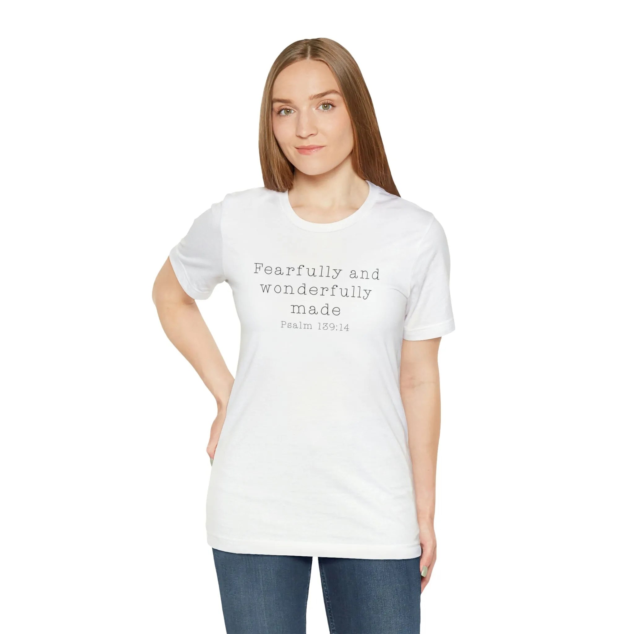 "Fearfully and Wonderfully Made" Bella Canvas Unisex Jersey Short Sleeve Tee