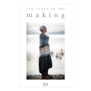 Ten Years in the Making (Kate Davies)